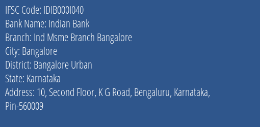 Indian Bank Ind Msme Branch Bangalore Branch IFSC Code