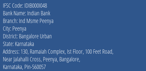 Indian Bank Ind Msme Peenya Branch IFSC Code