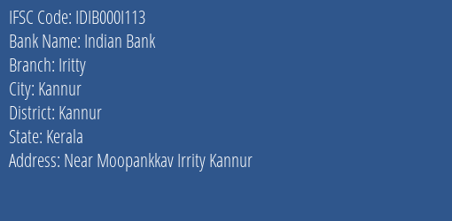 Indian Bank Iritty Branch, Branch Code 00I113 & IFSC Code IDIB000I113