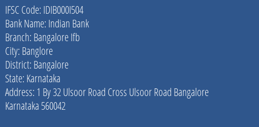 Indian Bank Bangalore Ifb Branch IFSC Code