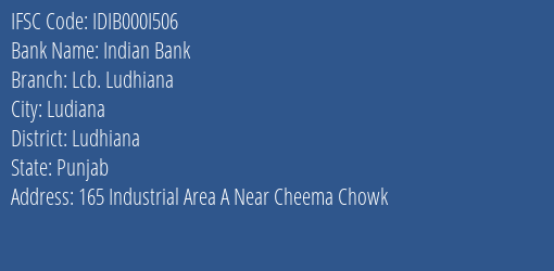 Indian Bank Lcb. Ludhiana Branch Ludhiana IFSC Code IDIB000I506