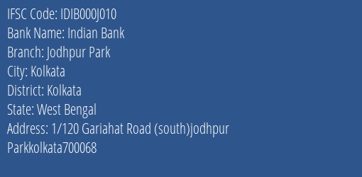 Indian Bank Jodhpur Park Branch, Branch Code 00J010 & IFSC Code Idib000j010