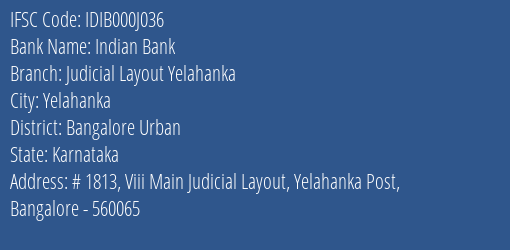 Indian Bank Judicial Layout Yelahanka Branch IFSC Code