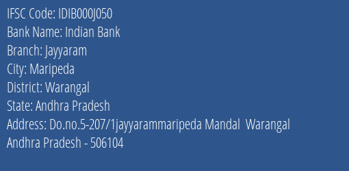 Indian Bank Jayyaram Branch Warangal IFSC Code IDIB000J050