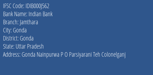 Indian Bank Jamthara Branch Gonda IFSC Code IDIB000J562