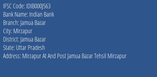 Indian Bank Jamua Bazar Branch Jamua Bazar IFSC Code IDIB000J563