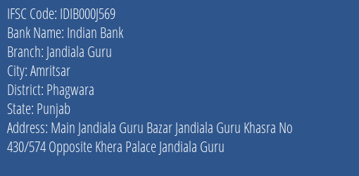 Indian Bank Jandiala Guru Branch Phagwara IFSC Code IDIB000J569