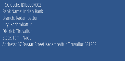 Indian Bank Kadambattur Branch IFSC Code