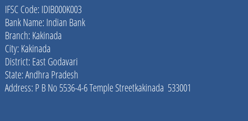 Indian Bank Kakinada Branch East Godavari IFSC Code IDIB000K003