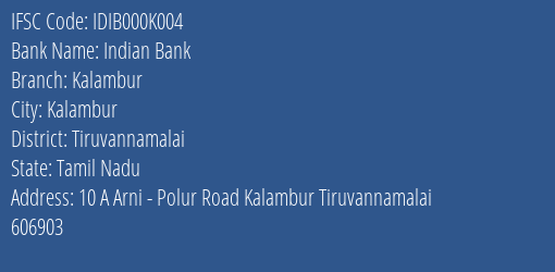 Indian Bank Kalambur Branch, Branch Code 00K004 & IFSC Code IDIB000K004