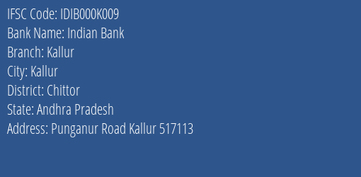 Indian Bank Kallur Branch Chittor IFSC Code IDIB000K009