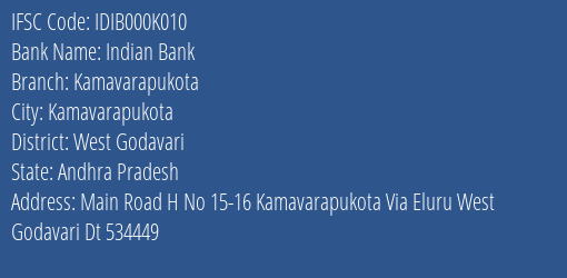 Indian Bank Kamavarapukota Branch West Godavari IFSC Code IDIB000K010