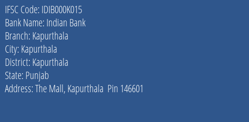 Indian Bank Kapurthala Branch Kapurthala IFSC Code IDIB000K015