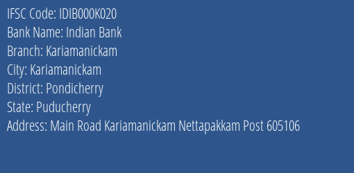 Indian Bank Kariamanickam Branch, Branch Code 00K020 & IFSC Code IDIB000K020