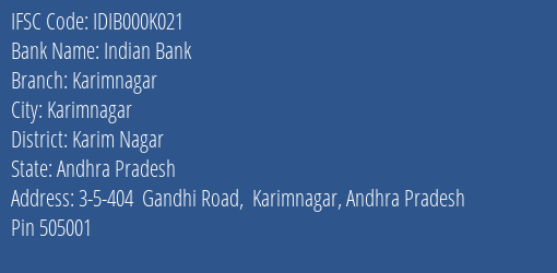 Indian Bank Karimnagar Branch Karim Nagar IFSC Code IDIB000K021