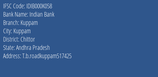 Indian Bank Kuppam Branch Chittor IFSC Code IDIB000K058