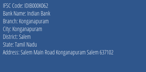 Indian Bank Konganapuram Branch Salem IFSC Code IDIB000K062