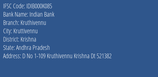 Indian Bank Kruthivennu Branch Krishna IFSC Code IDIB000K085
