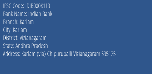 Indian Bank Karlam Branch Vizianagaram IFSC Code IDIB000K113