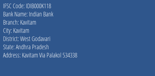 Indian Bank Kavitam Branch West Godavari IFSC Code IDIB000K118