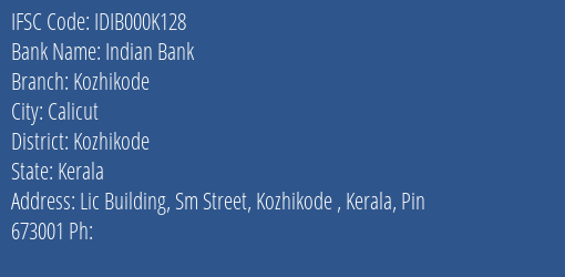 Indian Bank Kozhikode Branch IFSC Code
