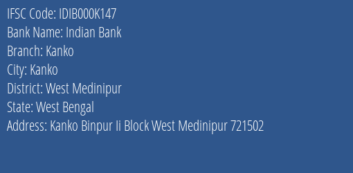 Indian Bank Kanko Branch, Branch Code 00K147 & IFSC Code IDIB000K147