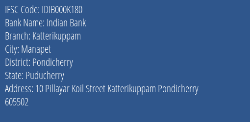 Indian Bank Katterikuppam Branch, Branch Code 00K180 & IFSC Code IDIB000K180