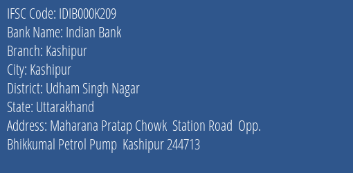 Indian Bank Kashipur Branch, Branch Code 00K209 & IFSC Code IDIB000K209