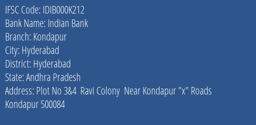 Indian Bank Kondapur Branch Hyderabad IFSC Code IDIB000K212