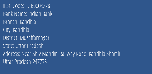 Indian Bank Kandhla Branch Muzaffarnagar IFSC Code IDIB000K228
