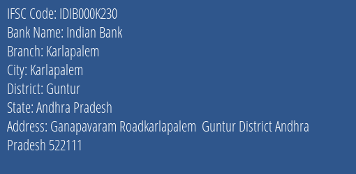 Indian Bank Karlapalem Branch Guntur IFSC Code IDIB000K230