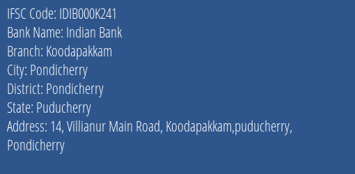 Indian Bank Koodapakkam Branch, Branch Code 00K241 & IFSC Code IDIB000K241