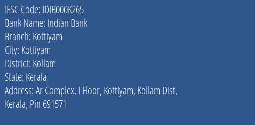 Indian Bank Kottiyam Branch, Branch Code 00K265 & IFSC Code IDIB000K265