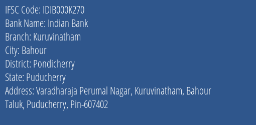 Indian Bank Kuruvinatham Branch, Branch Code 00K270 & IFSC Code IDIB000K270
