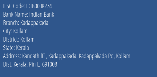 Indian Bank Kadappakada Branch, Branch Code 00K274 & IFSC Code IDIB000K274