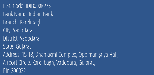 Indian Bank Karelibagh Branch Vadodara IFSC Code IDIB000K276