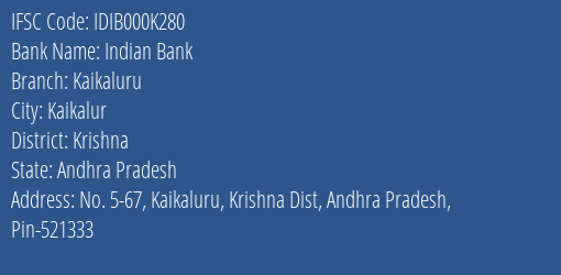 Indian Bank Kaikaluru Branch Krishna IFSC Code IDIB000K280