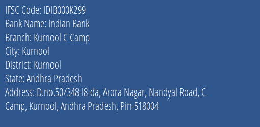 Indian Bank Kurnool C Camp Branch, Branch Code 00K299 & IFSC Code IDIB000K299