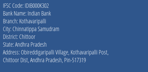 Indian Bank Kothavaripalli Branch Chittoor IFSC Code IDIB000K302