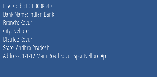 Indian Bank Kovur Branch Kovur IFSC Code IDIB000K340