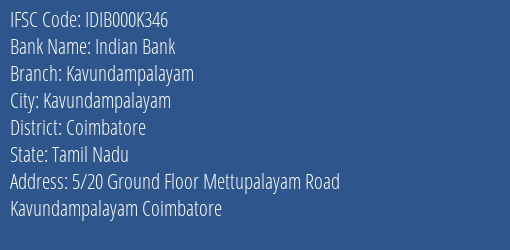 Indian Bank Kavundampalayam Branch Coimbatore IFSC Code IDIB000K346