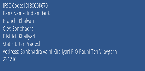 Indian Bank Khalyari Branch Khaliyari IFSC Code IDIB000K670