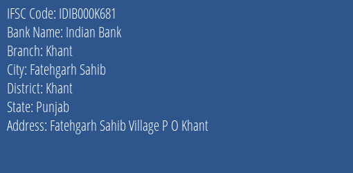 Indian Bank Khant Branch Khant IFSC Code IDIB000K681
