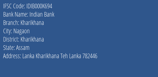 Indian Bank Kharikhana Branch Kharikhana IFSC Code IDIB000K694