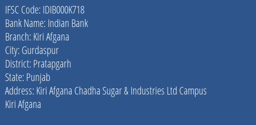 Indian Bank Kiri Afgana Branch Pratapgarh IFSC Code IDIB000K718