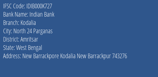 Indian Bank Kodalia Branch, Branch Code 00K727 & IFSC Code IDIB000K727