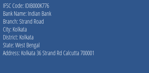 Indian Bank Strand Road Branch, Branch Code 00K776 & IFSC Code IDIB000K776