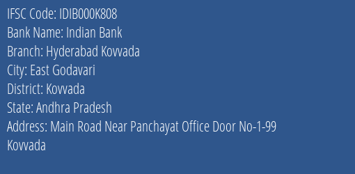 Indian Bank Hyderabad Kovvada Branch Kovvada IFSC Code IDIB000K808