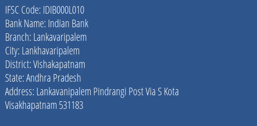 Indian Bank Lankavaripalem Branch, Branch Code 00L010 & IFSC Code IDIB000L010