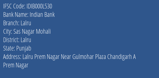 Indian Bank Lalru Branch Lalru IFSC Code IDIB000L530